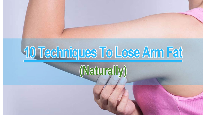 How to Lose Arm Fat